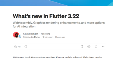 What’s new in Flutter 3.22【日本語訳】