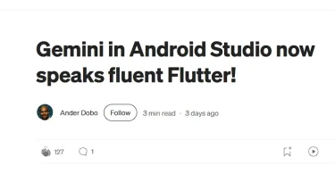 GeminiがAndroid StudioでFlutterを完全にサポートしました！【翻訳】